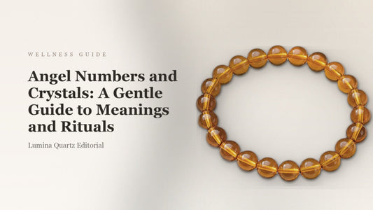 Angel Numbers and Crystals: A Gentle Guide to Meanings and Rituals