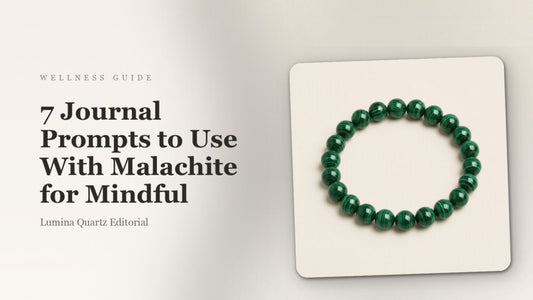 7 Journal Prompts to Use With Malachite for Mindful