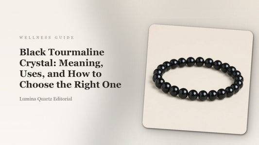 How to Choose Black Tourmaline: Quality, Types, and Authenticity Guide