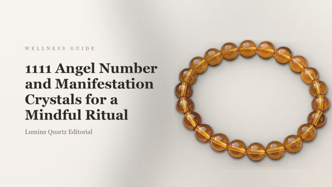 1111 Angel Number and Manifestation Crystals for a Mindful Ritual