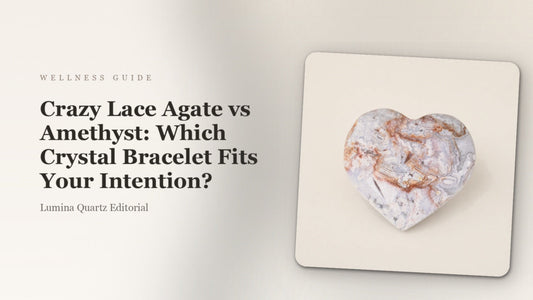 Crazy Lace Agate vs Amethyst: Crystal Bracelet Meaning and How to Choose