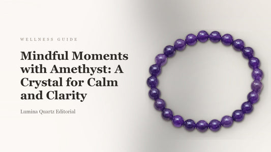Featured image for Mindful Moments with Amethyst: A Crystal for Calm and Clarity